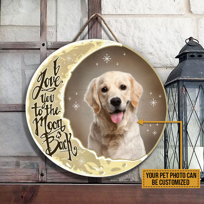 Custom Photo Gift Pet Picture Cat Dog Love You To The Moon Custom Wood Circle Sign, Cat Lovers, Dog Lovers, Memorial Gift