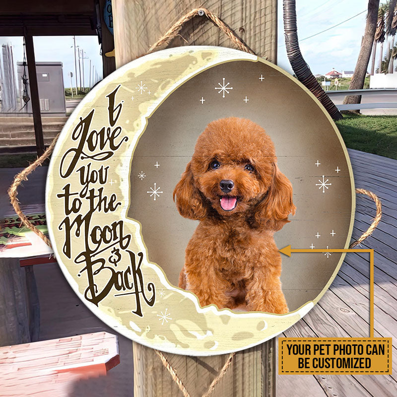 Custom Photo Gift Pet Picture Cat Dog Love You To The Moon Custom Wood Circle Sign, Cat Lovers, Dog Lovers, Memorial Gift