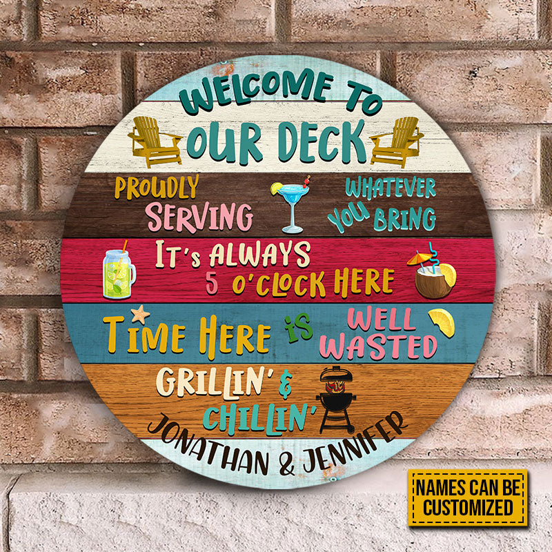 Deck Welcome Proudly Serving Custom Wood Circle Sign