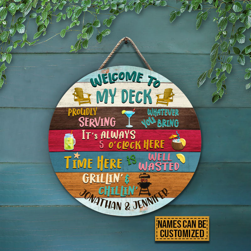 Deck Welcome To Proudly Serving Custom Wood Circle Sign