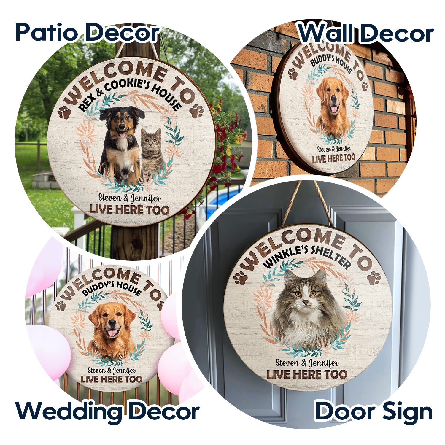 Custom Photo Welcome To My House - Gift For Pet Lovers - Personalized Wood Circle Sign