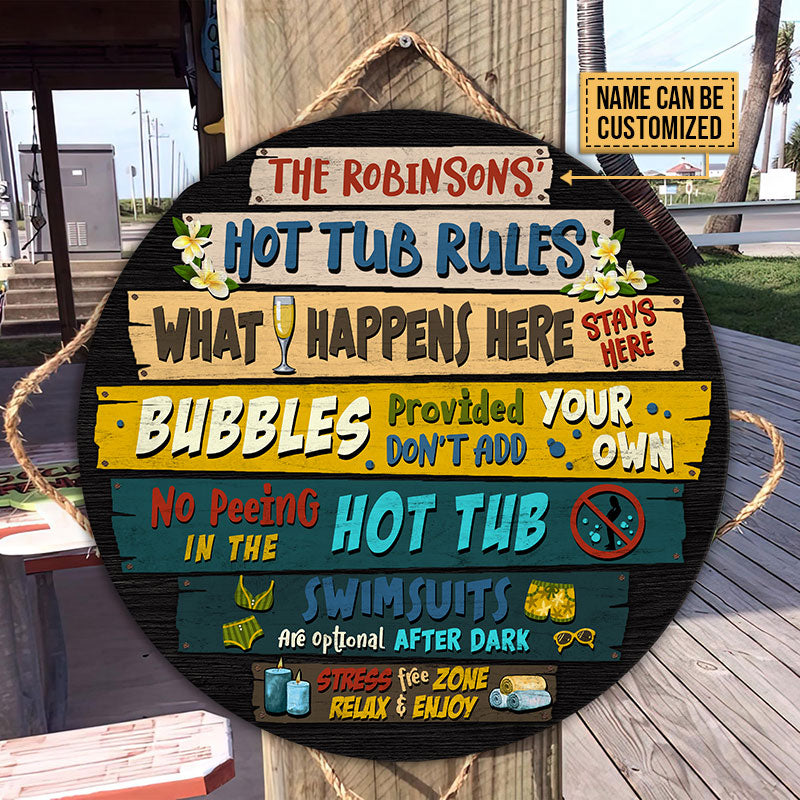 Hot Tub Rules What Happens Custom Wood Circle Sign, Hot Tub Decorating Ideas