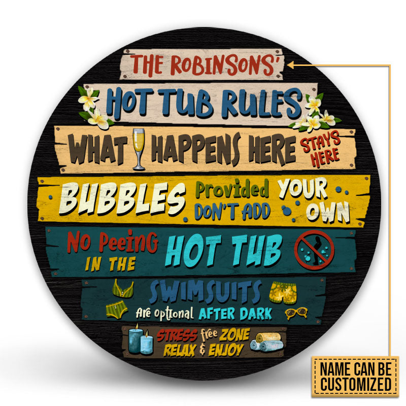 Hot Tub Rules What Happens Custom Wood Circle Sign, Hot Tub Decorating Ideas