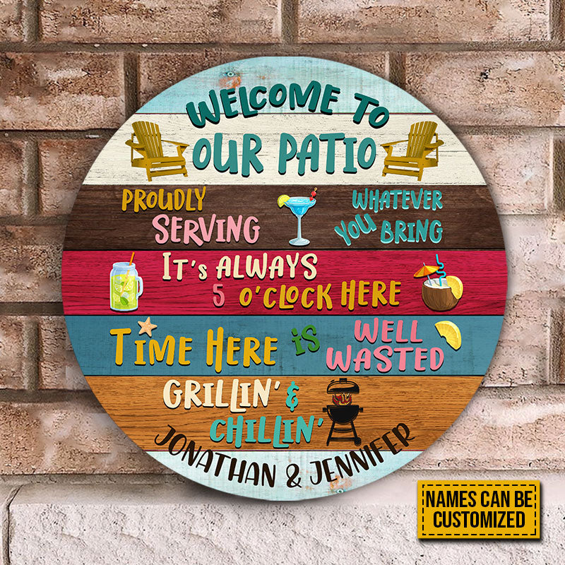 Patio Welcome Proudly Serving Custom Wood Circle Sign